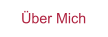 Über Mich