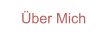 Über Mich