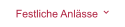 Festliche Anlässe 