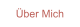 Über Mich